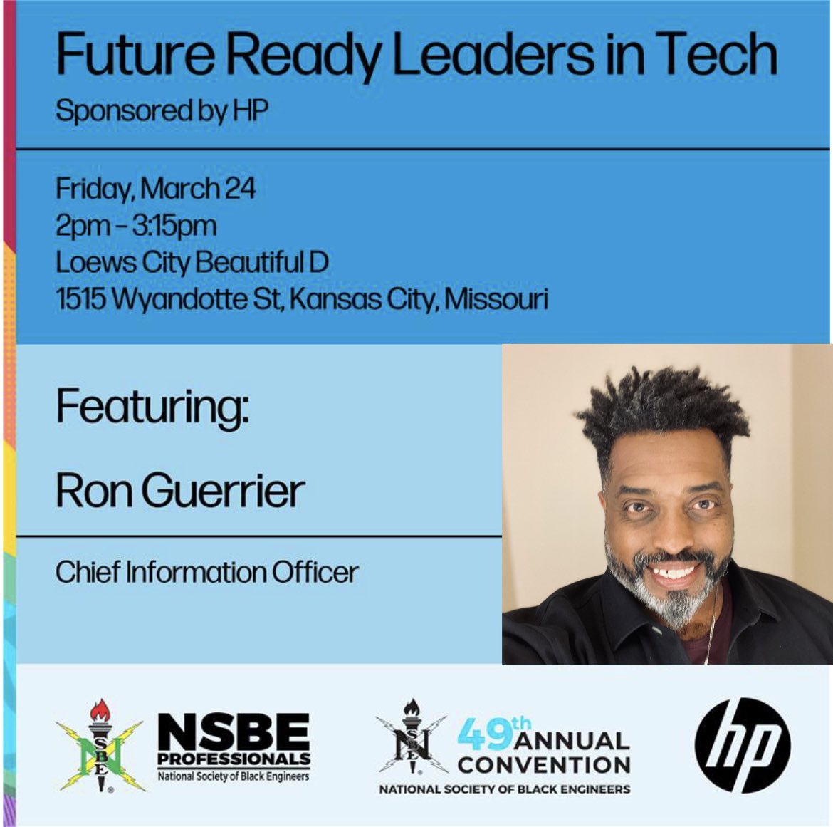 “Future Ready Leaders in Tech” 
NSBE49 TPC Leadership Roundtable sponsored by HP Inc. Hear from a phenomenal panel, that emphasizes on effective leadership, organizational management, &amp; innovating future technologies and trends to better serve others.  #leadership #tech #NSBE49