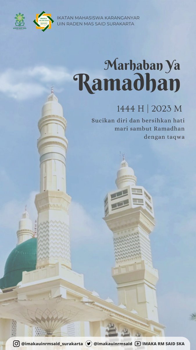 imakauinrmsaid's tweet photo. βββββββ ΰΌ» ο·½ ΰΌΊ βββββββ
*MARHABAN YA RAMADHAN*
βββββββββββ βββββββββββ
πΉππππΌππΌπ MENUNAIKAN IBADAH PUASA 1444 H / 2023πΉ
Sucikan diri dan bersihkan hati mari sambut Ramadhan dengan taqwa.
#IMAKAUINRMSAIDSURAKARTA
#IMAKA https://t.co/cn2Ad8JiWe