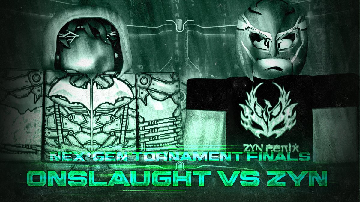 LegacyRWRBLX's tweet photo. Cyberslam | 3/27/23 @ 6:00 PM EST

The newcomer @OnslaughtStxeen looks to take down the unexpected MVP of the Nex*Gen title tournament in #ZynFenix!

Who will be the first face of the NEXT generation??? https://t.co/WkNlRBhLwJ