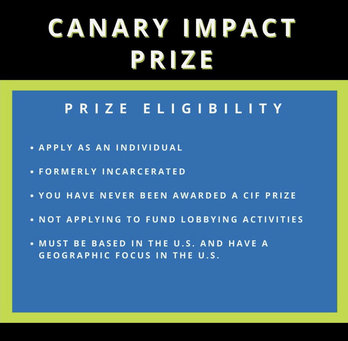 2 DAYS LEFT! Make sure to check our eligibility requirements before applying. All requirements are listed below. 

#canaryimpactprize #prisonreform #community #nonprofit