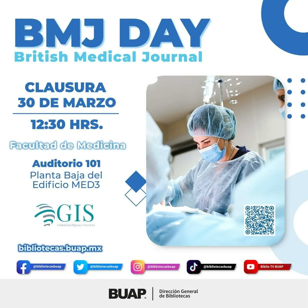 bibliotecasbuap's tweet photo. #BibliotecasBUAP
#utilizalabibliotecadigitalbuap
BMJ DAY
British Medical Journals
Dirigido al área de la salud
30 de Marzo/11:00 Hrs.
Facultad de Medicina
Auditorio 101
Registro escaneando el QR. https://t.co/6P6fAFbyyG
