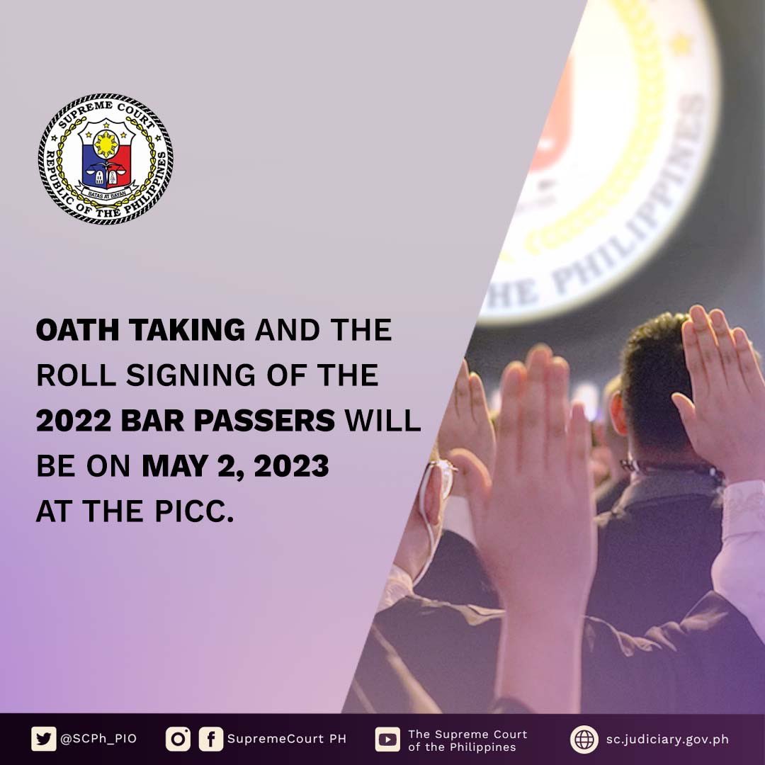 SCPh_PIO's tweet photo. Both the Oath Taking and the Roll Signing of the 2022 Bar Passers will be on May 2, 2023 at the Philippine International Convention Center (PICC).
READ the Notice to the Successful 2022 Bar Examinees https://t.co/AZmgGQTzj7 #GetThatBar2022 #Bar2022 https://t.co/FW6uqMnM7n