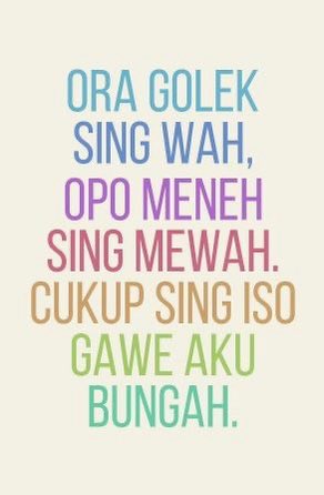 Ndagel_Plus62's tweet photo. Ora sing piye” ln ira reno”
Pokok’e sing penting urip…
#quotejowo https://t.co/8qj0oHB9K2