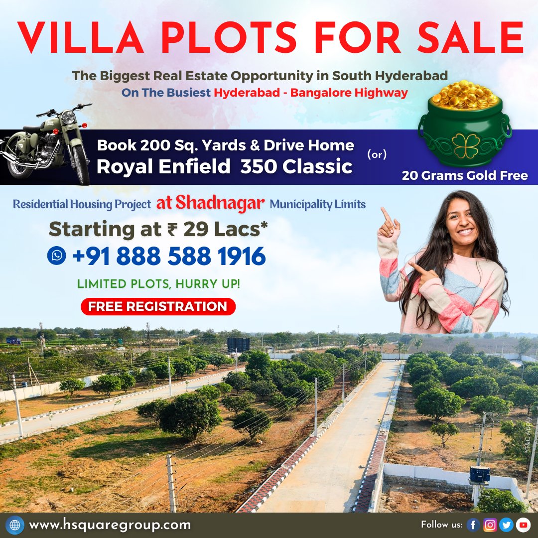 BelieverHemanth's tweet image. 𝐁𝐔𝐈𝐋𝐃 𝐀 𝐁𝐀𝐒𝐄 𝐅𝐎𝐑 𝐀 𝐆𝐋𝐎𝐑𝐈𝐎𝐔𝐒 𝐅𝐔𝐓𝐔𝐑𝐄  

⭐ Book Plot Now Get Free Royal Enfield 350 Classic or 2 Lacs Discount on Total Plot Cost. 

#ShadnagarDownTown #PlotsForSale #DTCPPlots #DTCPApprovedPlots #HSquareGroup #HSquareHousing #HSquareTeam #FutureAcres