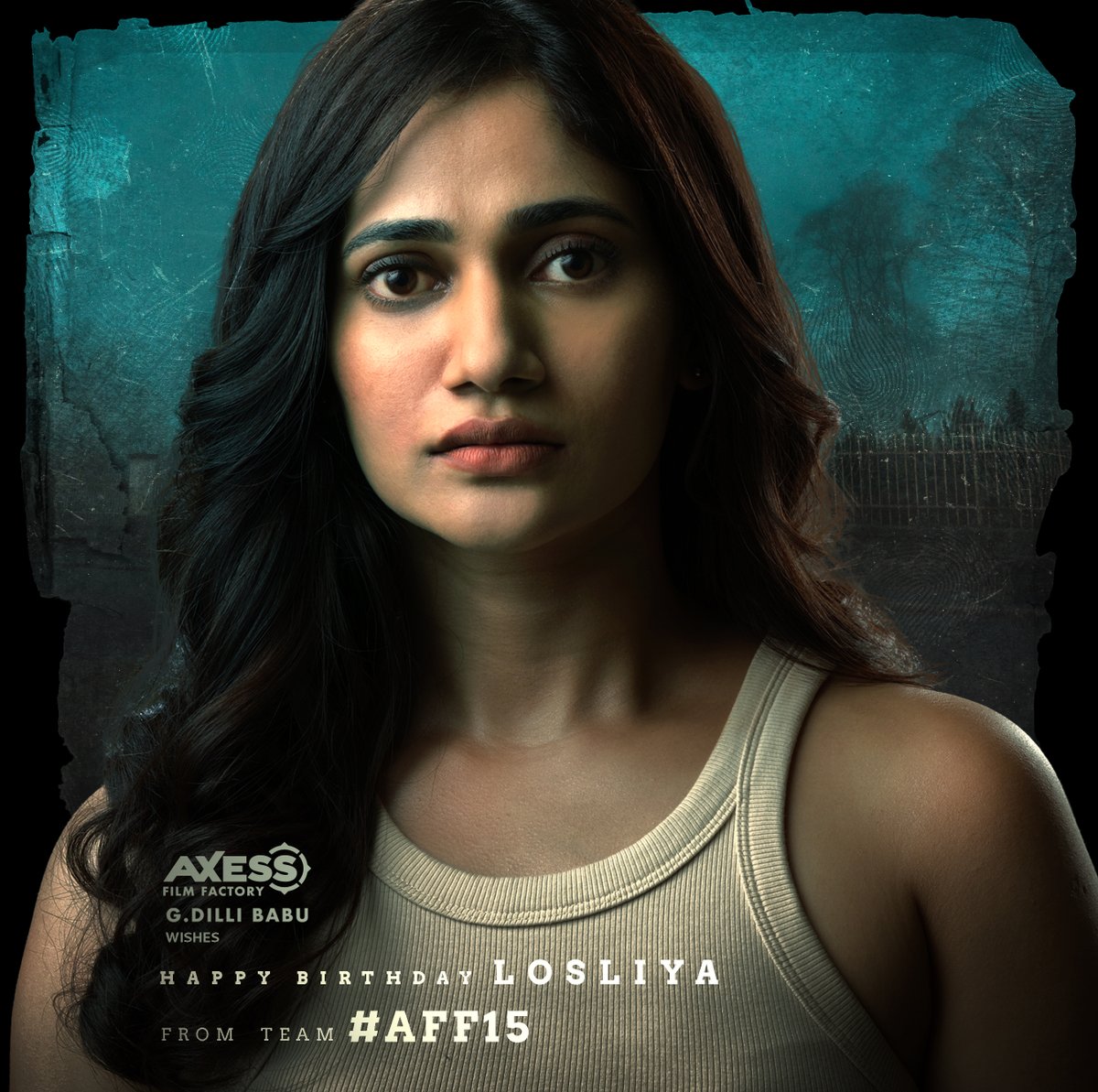 Team #AFF15 wishes the stunning & talented actress #Losliya a happy birthday. #HappyBirthdayLosliya #HBDLosliya @AxessFilm #ProductionNo15 @itspooranesh, #Munishkanth @Losliyaoff, @Avantika_mish @shaashvi_bala @Dili_AFF #Sathiyamoorthy @tam_il @imkaashif @ECspremkumar