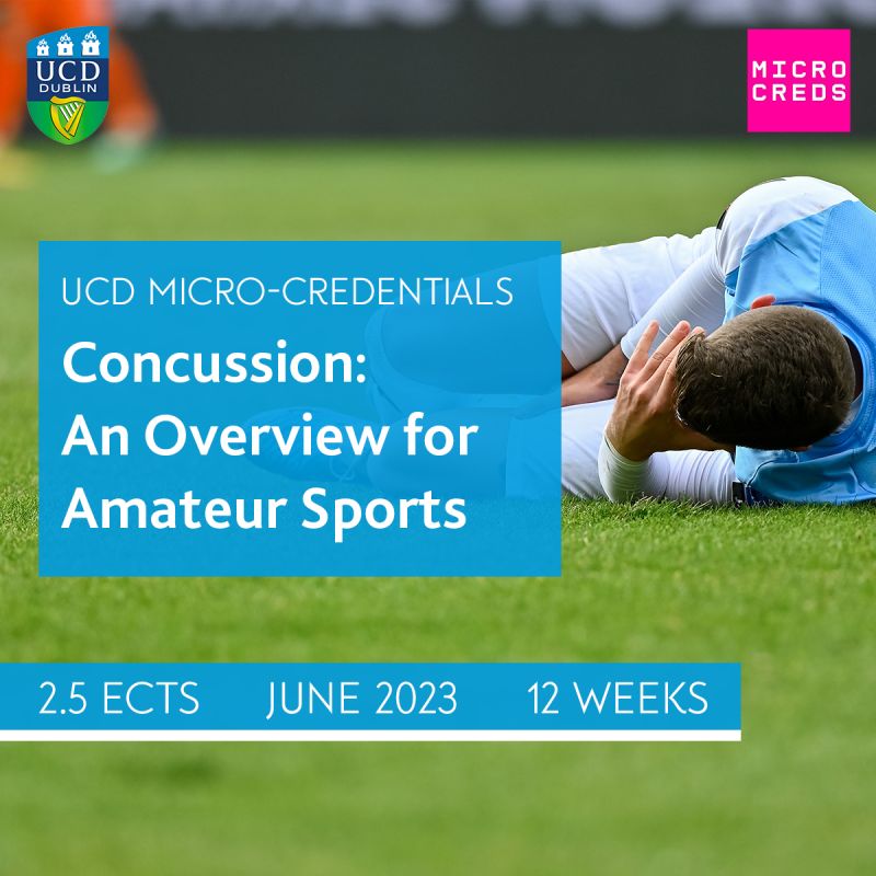 Exciting new UCD #microcredential in the area of #Concussion - An Overview for Amateur Sports. 
Starts June 2023, €200; bit.ly/40vjrmU
#UCD #UCDMicroCreds #MicroCredsIE #sport