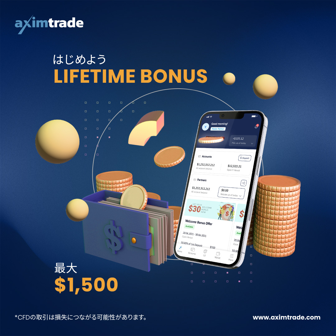 AximTrade's tweet photo. 💰最大$1500！LifeTime入金ボーナス💰

入金ボーナスを活用して、取引資金を効果的に増やしましょう。

✅最大ボーナス$1,500
✅最大2回の入金まで

今すぐはじめよう！

🔽詳しくはこちら
https://t.co/TcaTVg2xXp

#AximTrade #入金ボーナス https://t.co/GBTaD53ev0