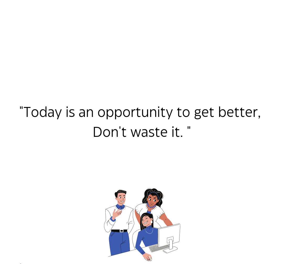kishankumar80's tweet photo. Today is an opportunity to get better, Don't waste it. 🙂👍🌈
.
.
#opportunity #better #startup #success #story #workoutmotivation #workmotivation #inspiration #explore #motivationforstudy #motivationquotes #qoutes @kishankumar80 https://t.co/JkUnqN3Ylp