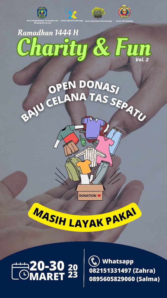Fosbontang_'s tweet photo. Halo Masyarakat Kota Bontang👋🏻

Kami akan mengadakan open donation berupa sumbangan (baju, celana, rok, tas, sepatu, seragam sekolah, jilbab, dll) yang tak terpakai dan layak pakai dari setiap lapisan masyarakat.

📆 Pengumpulan terakhir
Hari Jum'at, 31 Maret 2023 https://t.co/PIR0DZR5HF