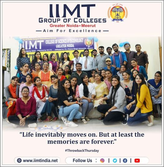 iimtnoida's tweet photo. Life inevitably moves on. But at least the memories are forever!!
https://t.co/UOh7RIbr6l
Call Us: 9520886860 
#ThrowbackThursday #IIMTIndia  #AdmissionOpen2023_24 
#TopEngineeringCollege #CollegeofPharmacy #TopPolytechnicCollege #TopManagementCollege #Btechadmission2023 https://t.co/9hjr629Uej