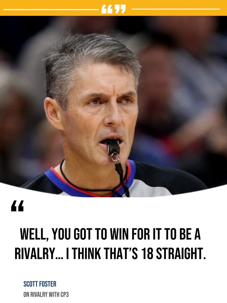 BallsackSports's tweet photo. Scott Foster says he “has no rivalry” with @CP3 https://t.co/SSLEe7Lr0N