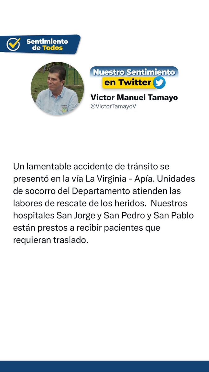 Gobernador de Risaralda Gobernador de Risaralda ordenó a los hospitales San Pedro y San Pablo de la Virginia y al Hospital Universitario San Jorge de Pereira, estar atentos y facilitar el traslado de heridos de accidente ocurrido en la vía La Virginia - Apía. <a href="/VictorTamayoV/">Victor Manuel Tamayo</a>