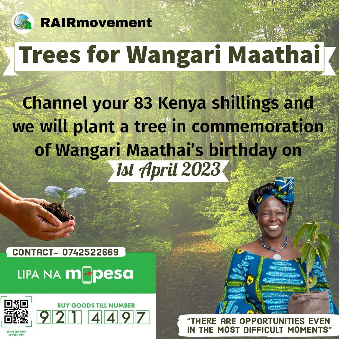 RaiR_movement's tweet photo. To organize a great event requires assistance from the community. Channel your 83 bob and we will plant a tree to symbolize the age she would be turning this year
#treesforwangarimaathai
#83bob 
#trees https://t.co/Cb8cdZSRXe