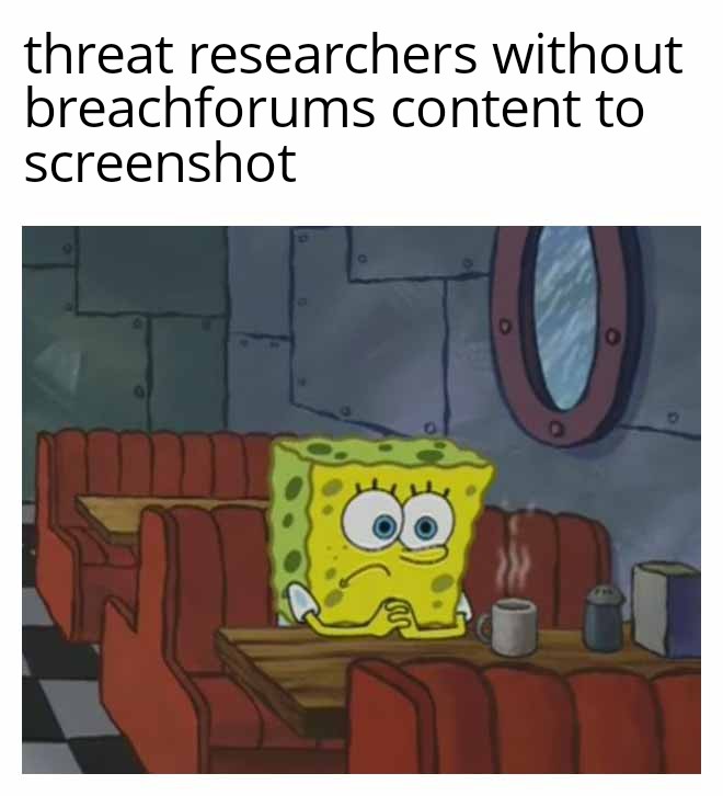 The struggle 🙃🙃🙃

#cybersecurity #infosec #Memes #BreachForums