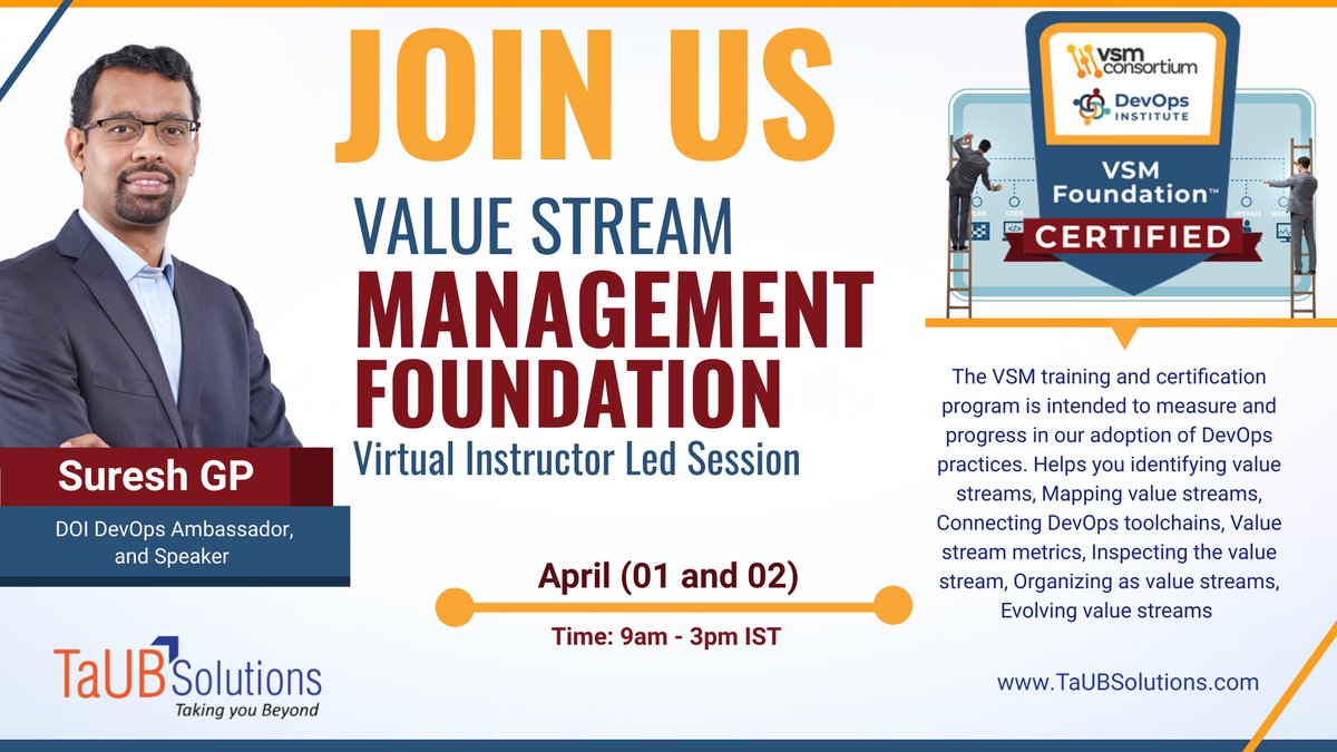 taubsoln's tweet image. Join us for the Value Stream Management Training and Certification workshop by Suresh GP, MBRM, on the 1st and 2nd of April 2023 from 9 am - 3 pm and get certified from DevOps Institute

Only a few seats left, register now!!!
lnkd.in/gxW2qA7G

#TaUBSolutions #VSM #Training