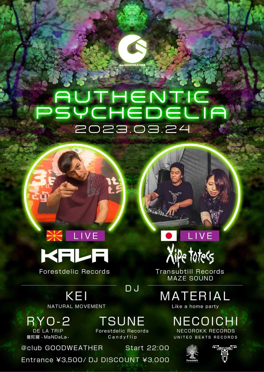 KAZU-P (@kazumichi1231) on Twitter photo 明日はいよいよ!
" AUTHENTIC PSYCHEDELIA "
去年BoomやOzora festivalに出演し、KALAという存在を世界に知らしめた、そのオリジナルな真意をついたサイケデリックスしかと堪能しよう!
是非明日は<a href="/goodweather_org/">club GOODWEATHER</a> で遊びましょう!
ディスカウント取れます!各出演者にご気軽にDM下さい☺️👍 明日はいよいよ!
" AUTHENTIC PSYCHEDELIA "
去年BoomやOzora festivalに出演し、KALAという存在を世界に知らしめた、そのオリジナルな真意をついたサイケデリックスしかと堪能しよう!
是非明日は<a href="/goodweather_org/">club GOODWEATHER</a> で遊びましょう!
ディスカウント取れます!各出演者にご気軽にDM下さい☺️👍