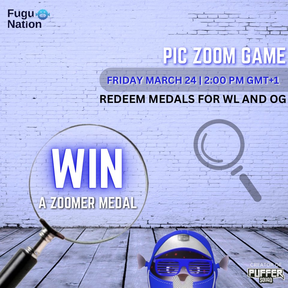 A good eye is what you need, have what it takes? Winner receives a  Zoomer Medal. First 10 to join get 100 xp points! 

discord.gg/fugunation

#FuguNation #nfts #nftcommunity #nftcollection #nonfungible #ecommerce #crypto #ETH #bitcoin #PufferSquad #digitalart  #follow