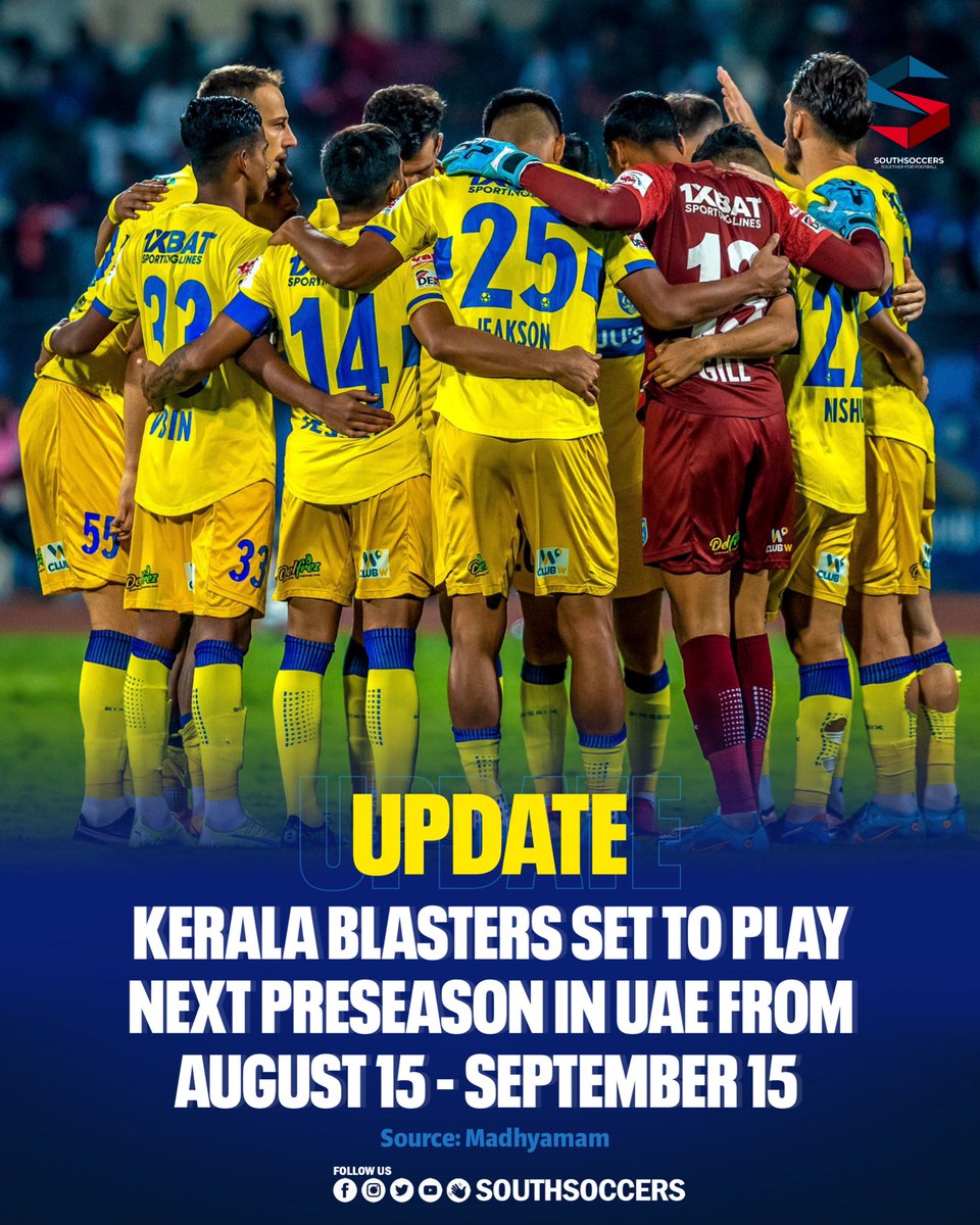 Kerala Blasters set to play next preseason in UAE from August 15 - September 15!🟡🇦🇪

Source: Madhyamam 

#HALABLASTERS #UAETOUR2023 #YennumYellow #KBFC #കേരളബ്ലാസ്റ്റേഴ്സ് #PreSeason