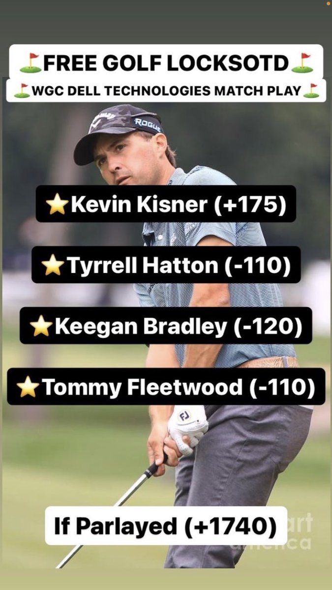 TheLocksOTD's tweet photo. ⛳️FREE GOLF LOCKS OTD⛳️

WGC Dell Matchplay

🏌🏼‍♂️Kevin Kisner (+175)

🏌🏼‍♂️Tyrrell Hatton (-110)

🏌🏼‍♂️Keegan Bradley (-120)

🏌🏼‍♂️Tommy Fleetwood (-110)

#golf #golfpicks #golfbet #golfbets #gamblingtwitter #sports #sportsbetting #kisner #fleetwood #hatton #keegan #WGCDellMatchplay #AB https://t.co/nx6fa59uow