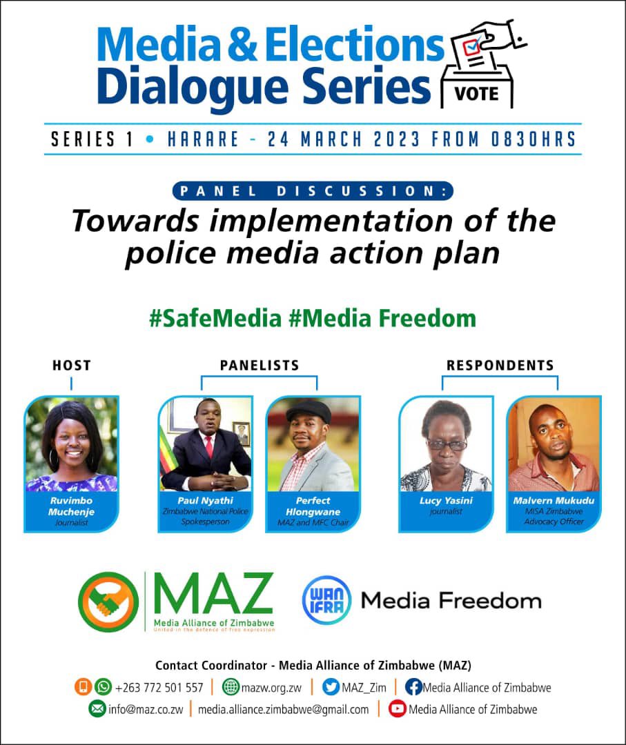 MAZ_Zim's tweet photo. Not To Be Missed !
Media & Elections Dialogue Series Panel Discussion Towards implementation of the police media action plan #SafeMedia #MediaFreedom https://t.co/gNLbRGX745