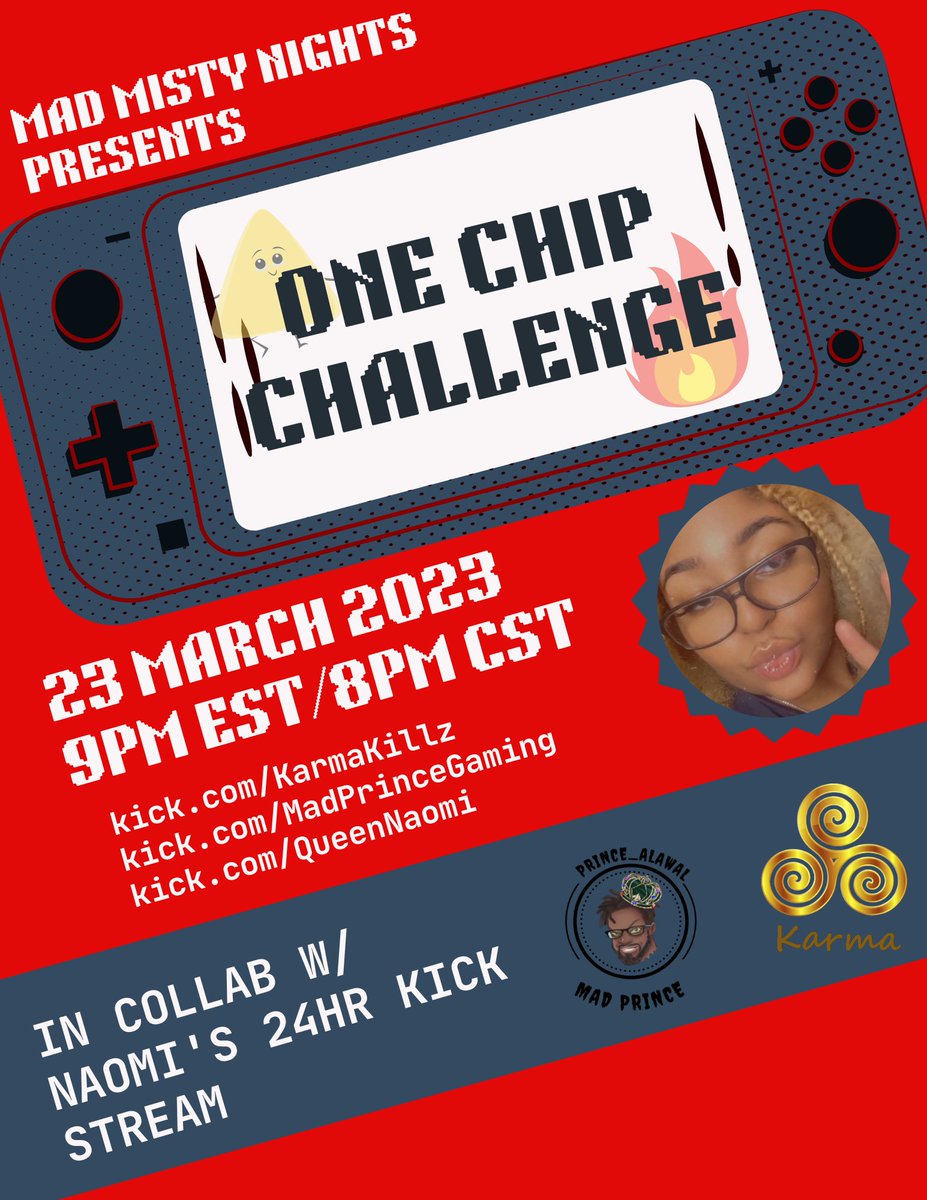 Prince_ALawal's tweet image. YIKES!

🚨 Special Announcement! 🚨

MAD MISTY NIGHTS is hosting the #OneChipChallenge 🌶️w/ the Mad Prince &amp;amp; @queennaomittv TONIGHT!!!

@karmakilllz gon have her hands full!

See you on @kick !!
