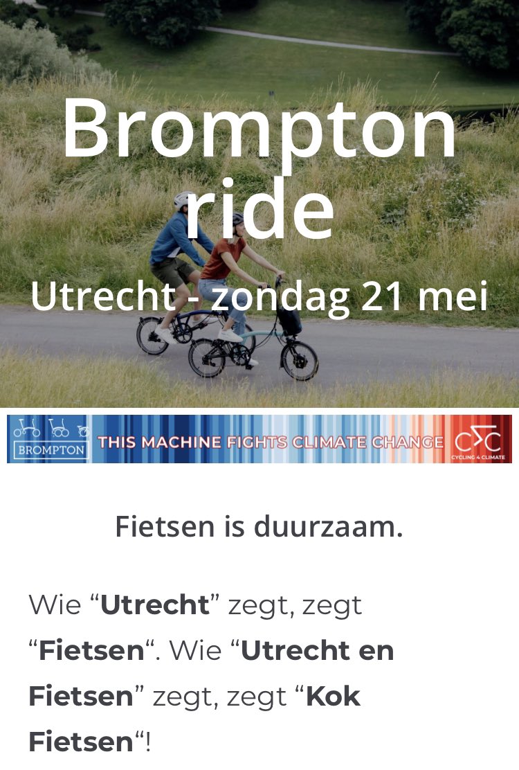 Its official! Zondag 21 mei de eerste @BromptonBicycle ride in @utrechtfietst ! Bedacht door de duurzame helden van @KokFietsen ! #ThisMachineFightsClimateChange Cycling4Climate.nl/bromptonride