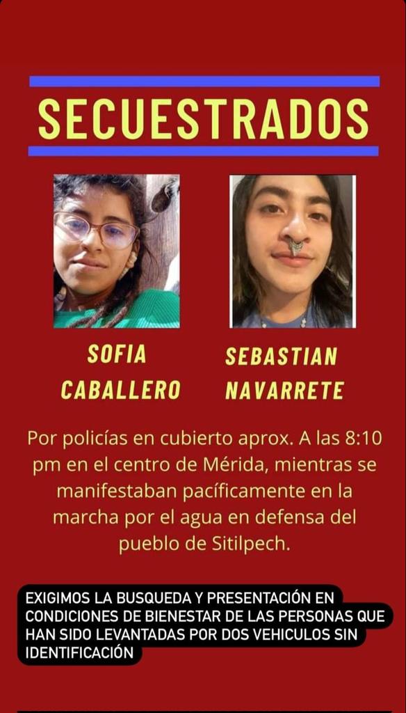 Exigimos la presentación inmediata de #SofiaCaballero y #SebastianNavarrete quienes fueron levantados con lujo de violencia en el centro histórico de #Mérida  <a href="/codhey/">CODHEY</a> <a href="/kanan_ddhh/">Kanan Derechos Humanos</a> <a href="/indignacion_dh/">Equipo Indignación</a> luego de asistir a la marcha en apoyo a #Sitilpech