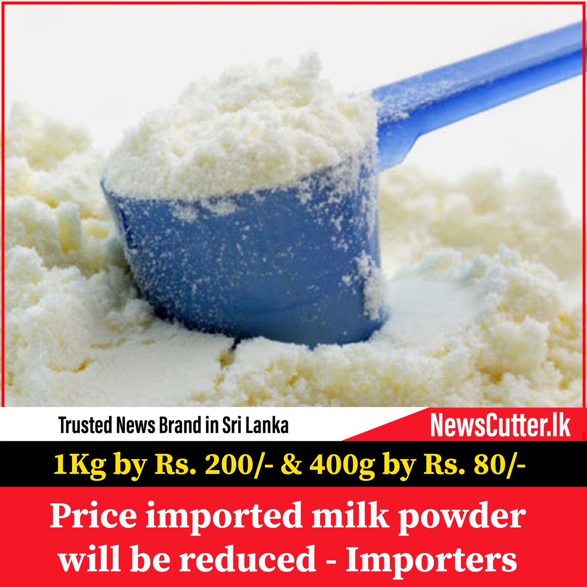 news_cutter's tweet photo. Price imported milk powder will be reduced - Importers
#srilanka #srilankacrisis #Lka #SrilankaToday #IMF #SrilankaToday #SlToday #Milkpowder https://t.co/yH9RzGiKrU