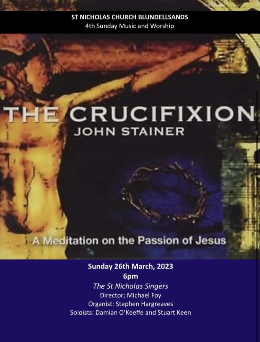 Pleased to be joining the choir of <a href="/stnicksbsands/">St Nicholas Church Blundellsands</a> for their performance of Stainer on Sunday evening. 6pm start - all welcome.