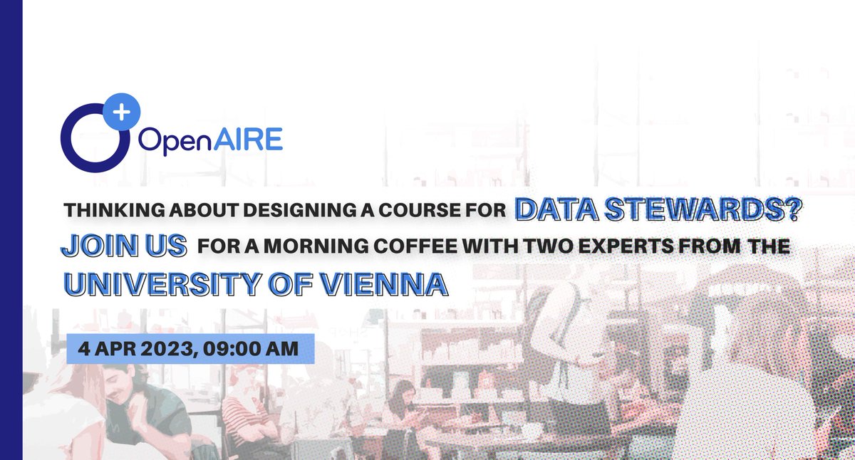OpenAIRE (@openaire_eu) on Twitter photo Join our coffee break with <a href="/librarymistress/">Monika Bargmann</a> and <a href="/TheTerezaK/">Tereza Kalová</a> from the <a href="/univienna/">Universität Wien</a>. The two experts will share their experiences with developing and running the certificate course “#DataSteward”. More info: lnkd.in/eeyTndjk #OpenAIRE #OpenAIRE_Training #data #datastewardship Join our coffee break with <a href="/librarymistress/">Monika Bargmann</a> and <a href="/TheTerezaK/">Tereza Kalová</a> from the <a href="/univienna/">Universität Wien</a>. The two experts will share their experiences with developing and running the certificate course “#DataSteward”. More info: lnkd.in/eeyTndjk #OpenAIRE #OpenAIRE_Training #data #datastewardship