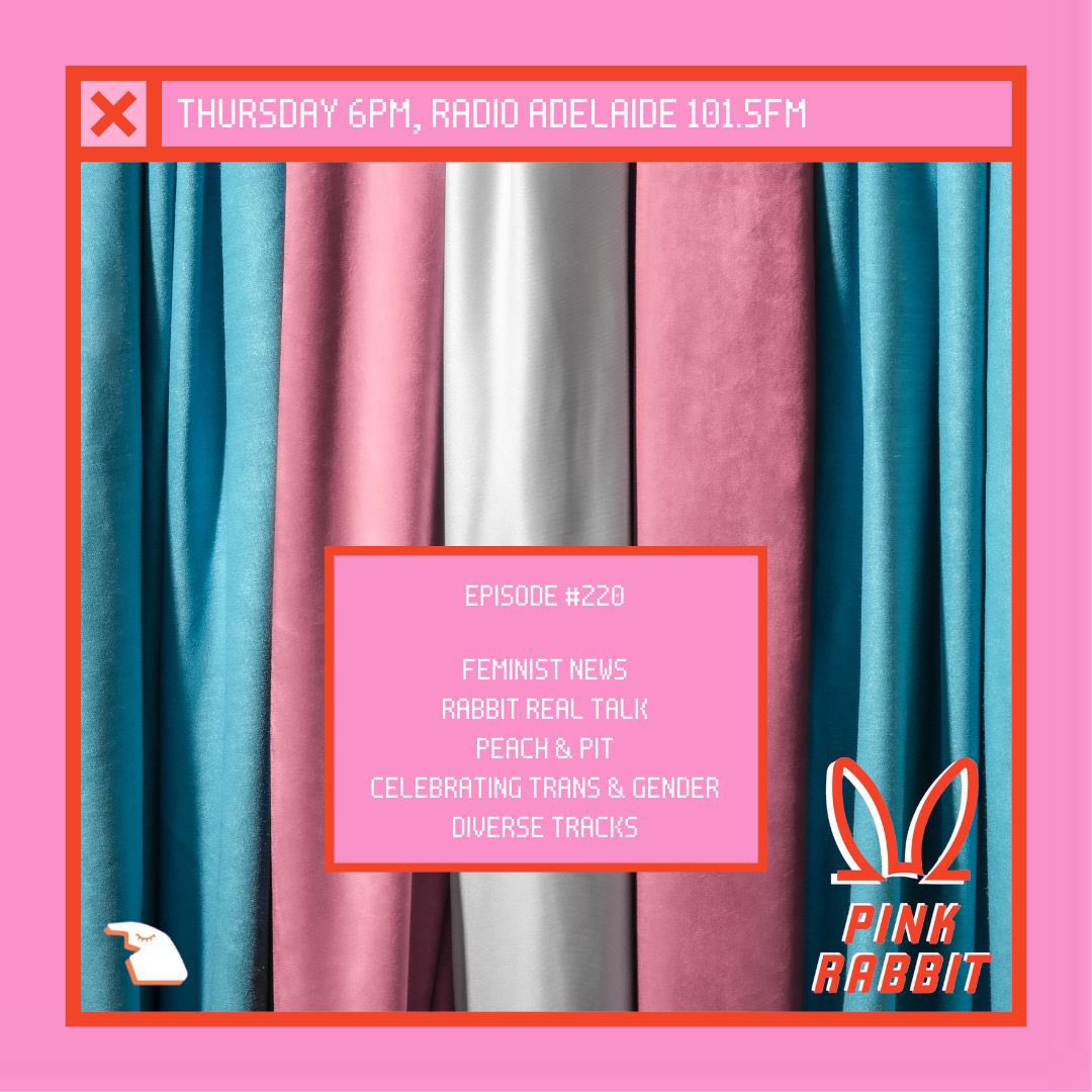 pinkrabbitradio's tweet photo. 🐰TONIGHT💖
 💬Rabbit Real Talk
🍑Peaches and Pits🕳️
🗞Feminist News 
💿Hottest tracks from 🏳️‍⚧️Trans, non-binary &amp; gender-diverse artists

6-7PM 101.5FM &amp; ONLINE 
@radioadelaide https://t.co/U2z1jAEy48