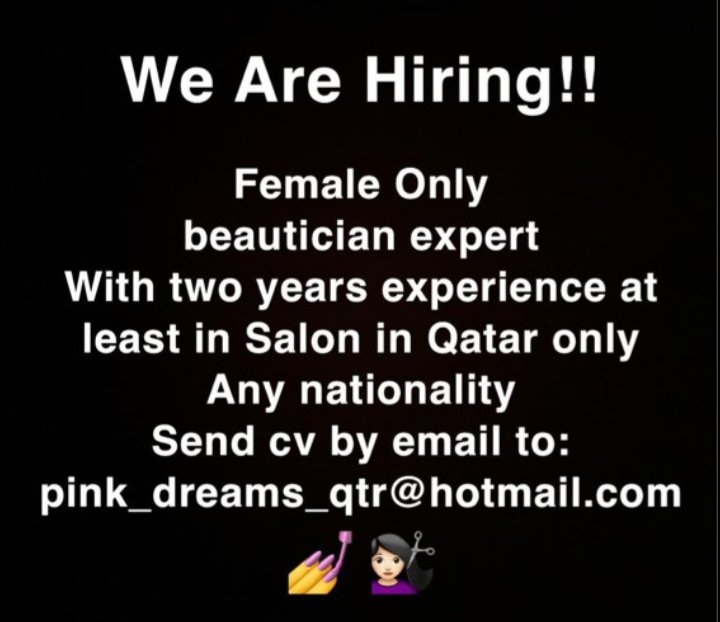 AliShah302cop's tweet photo. HIRING BEAUTICIAN:

Female Only
Beautician Expert
With two years Experience at least in Salon in Qatar only.
Any Nationality
 
Contact us:
( +974 5002 6269 )

Send cv by email to: pink_dreams_qtr@hotmail.com https://t.co/4NzbRmgCex