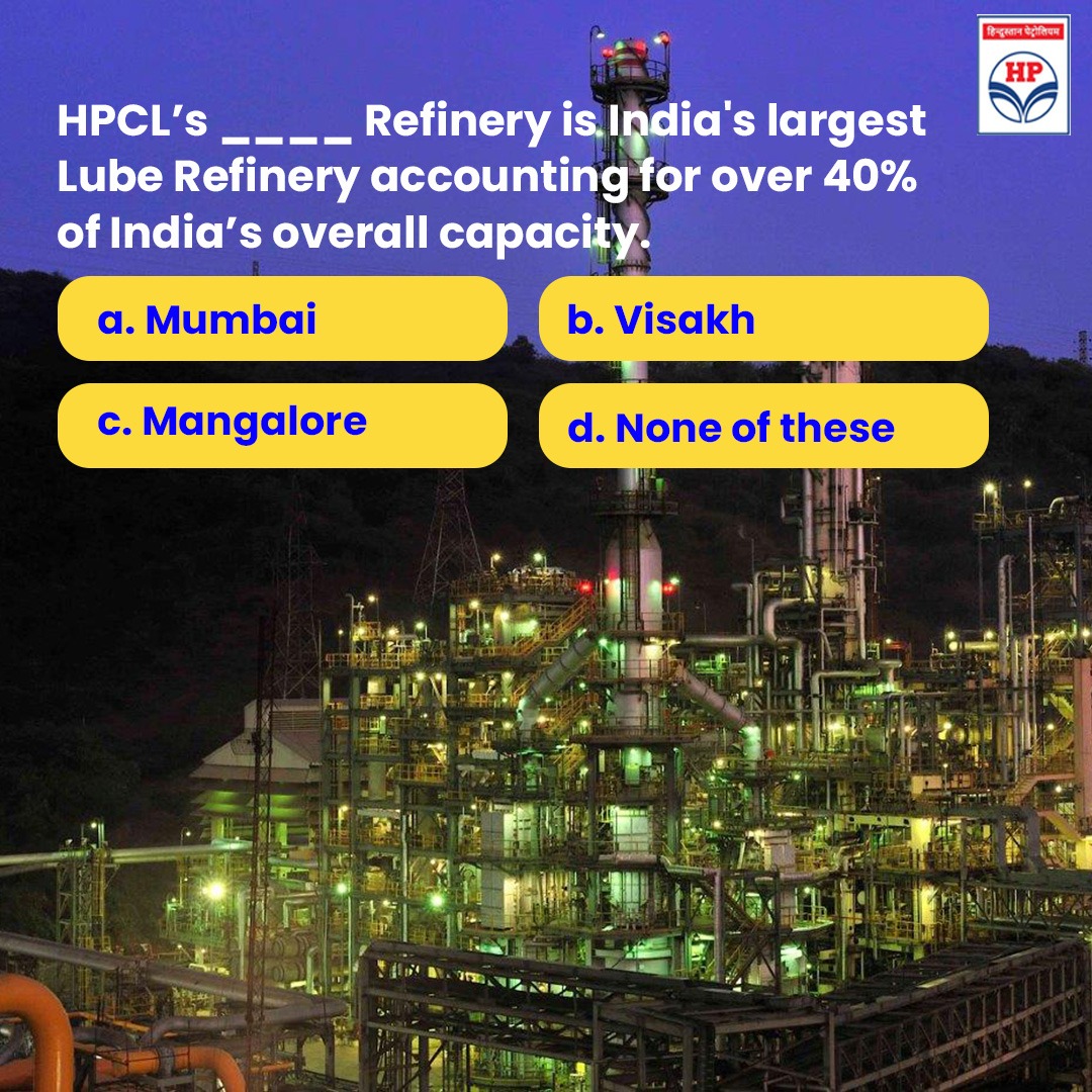 #HPCL Lube Refinery has the refining capacity of 428 TMTPA, making it India’s largest lubricant refinery. 
Do you know where it is located? Tell us in the comments #HPLubricants #HPCLRefinery #MumbaiRefinery #VisakhRefinery #Trivia #Quiz