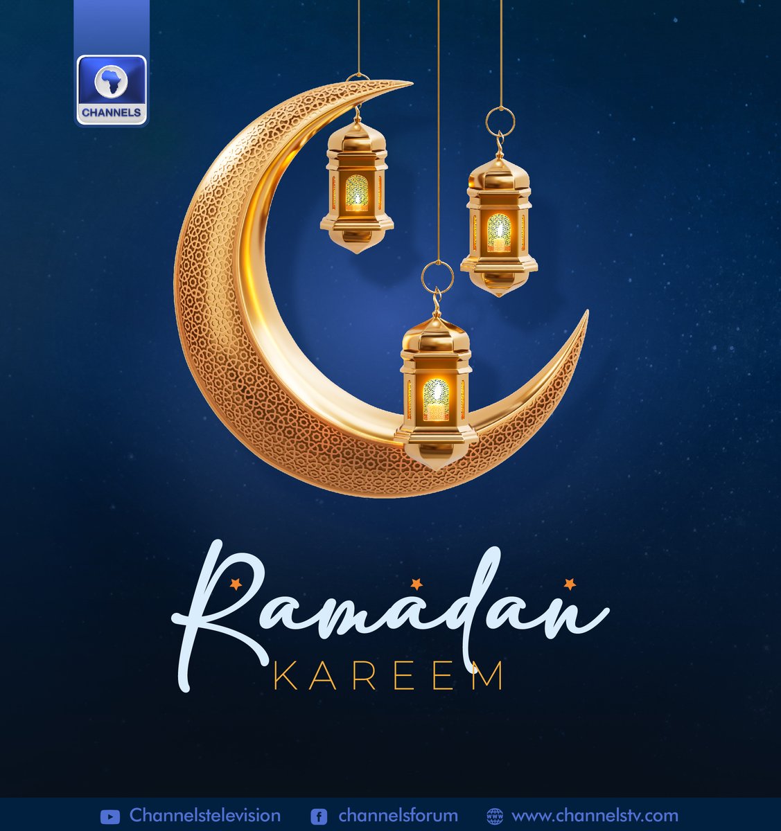 Channels Television on Twitter "“Ramadan Mubarak to you and your loved