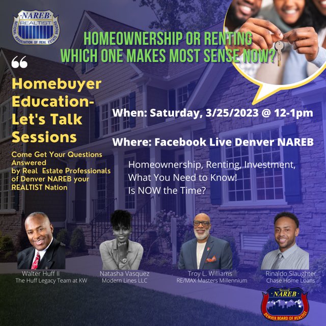NAREBDenver's tweet photo. Homeownership Talk Series Live stream is this Saturday, 12-1pm MST, come get your questions answered! #DenverNAREB #denverrealestate #COrealestate #realtists https://t.co/6kz66tlYd7