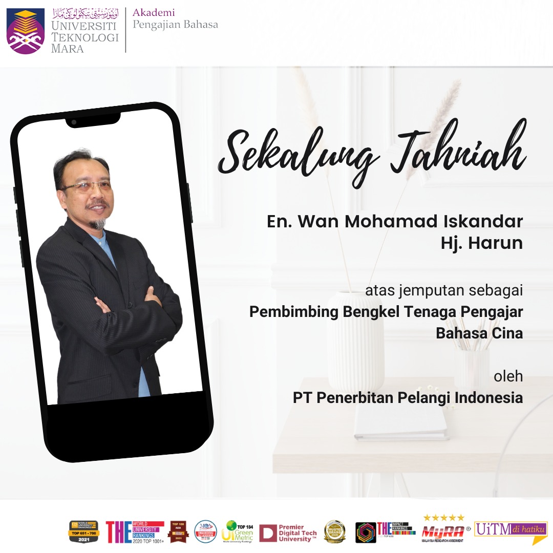 TAHNIAH diucapkan kepada EN. WAN MOHAMAD ISKANDAR HJ. HARUN kerana telah dijemput sebagai Pembimbing Bengkel Tenaga Pengajar Bahasa Cina oleh PT Penerbitan Pelangi Indonesia pada 28 Mac 2023 yang berlangsung di SD Penabur Pembangunan, Jakarta, Indonesia.