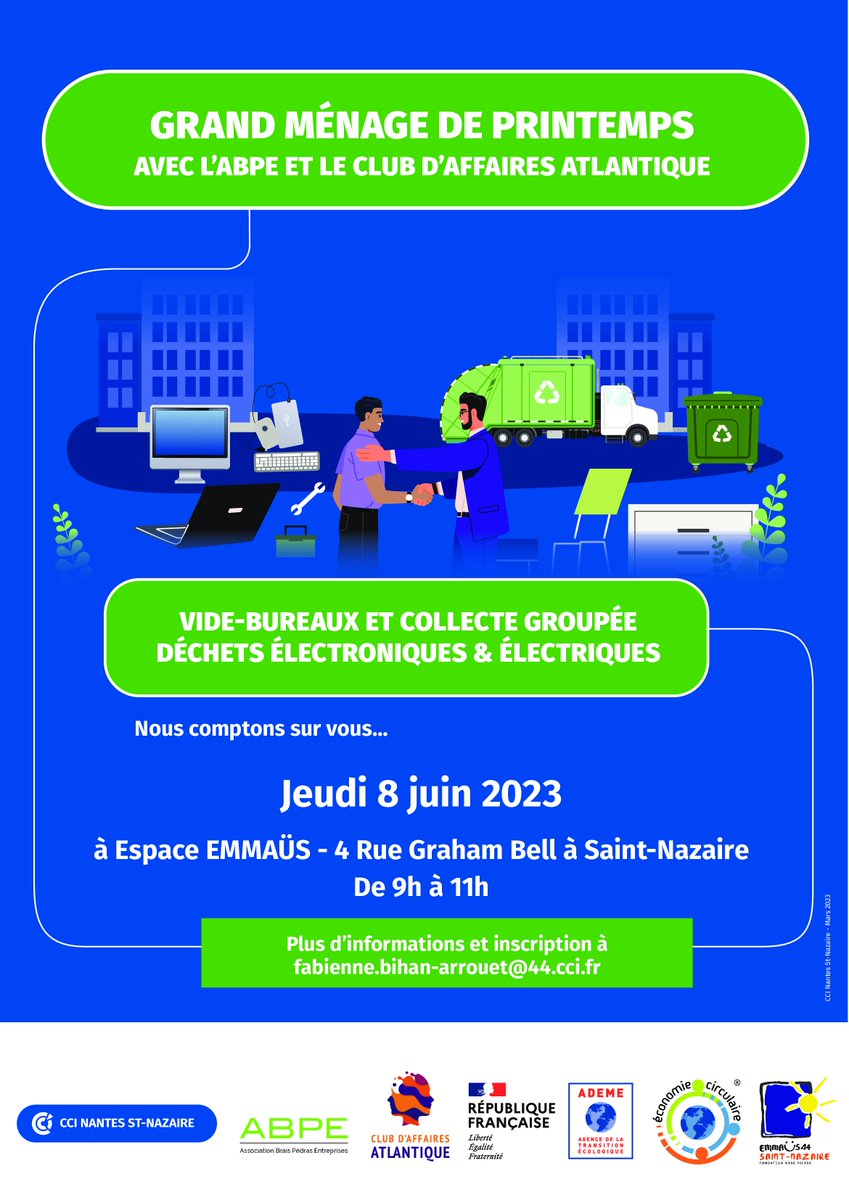 CAAClubaffaires's tweet image. Bientôt ! Grand ménage de printemps #Vide-#Bureaux et collecte des #déchets #électriques, #électroniques 8 Juin 9h Espace @Emmaüs St-Nazaire (sur inscription uniquement) avec 
@AbpeBrais, @CAAClubaffaire, @CCINantes,@FarrouetPRO @Emmaüs St-Nazaire @ADEME @AbpeBrais