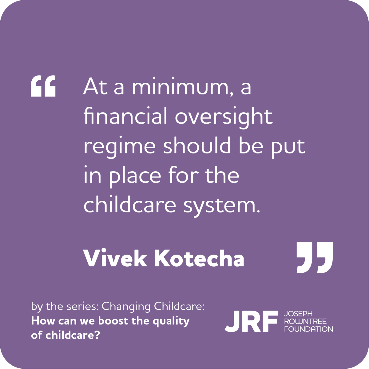 jrf_uk's tweet photo. @VivekJKotecha | “At a minimum a financial oversight regime should be put in place for the childcare system.”

[3/5]
https://t.co/4lMdjk6o1C https://t.co/YjWSYFf4lj