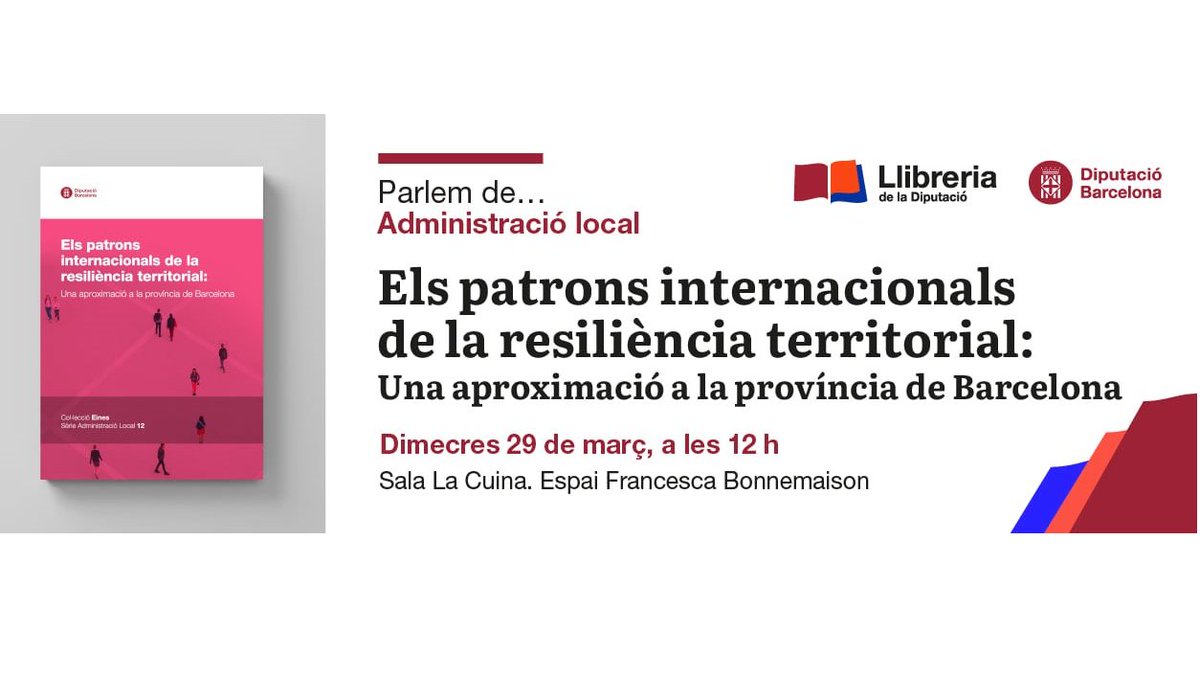 intdiba's tweet photo. 🗓 Dc. 29 de març 12h
💬Parlem de... Resiliència
✅Us convidem a la presentació de la publicació @diba i @ResilienceEarth: 
📕 Els patrons internacionals de resiliència territorial: una aproximació a la província 
📌 Espai Francesca Bonnemaison de BCN
https://t.co/ueCQeDI2GW https://t.co/rWy74J7OEw