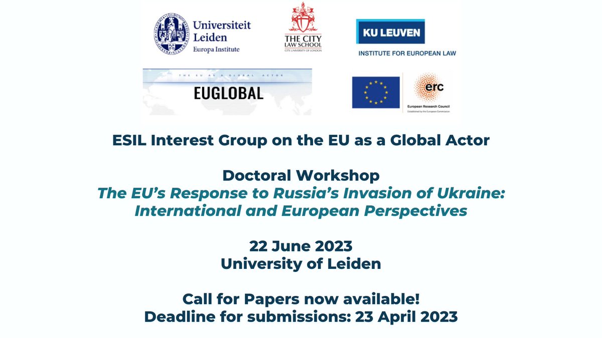 📢The call for papers for the doctoral workshop on "The EU’s Response to Russia’s Invasion of Ukraine: International and European Perspectives" organised by <a href="/ESIL_EUglobal/">EU as a Global Actor</a> on 22 June at <a href="/UniLeiden/">Universiteit Leiden</a> is now available!🧾
Deadline for submissions: 23 April⏳

🔗bit.ly/3z1Zwk2