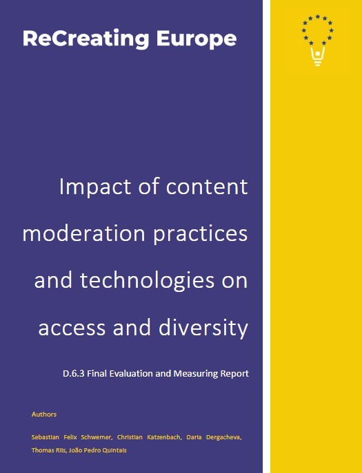 📣New Report

A culmination of reCreating Europe's work on #ContentModeration practices and their impact on #Access and #Diversity. 

By @schwemer, @ckatzenbach @DergachevaD, Thomas Riis and @JPQuintais. 

Available here: ow.ly/sVtZ50NhzaR

#CopyrightLaw