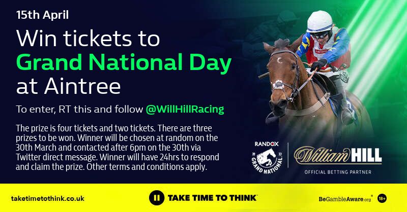 William Hill Racing (@willhillracing) on Twitter photo 🚨 GRAND NATIONAL FESTIVAL TICKET GIVEAWAY 🚨
Win four tickets to Grand National Day <a href="/AintreeRaces/">Aintree Racecourse</a>!
To enter:
✅ Follow <a href="/WillHillRacing/">William Hill Racing</a>
🔄 RT this post
Terms apply - wh.bet/GNSatTCs 🚨 GRAND NATIONAL FESTIVAL TICKET GIVEAWAY 🚨
Win four tickets to Grand National Day <a href="/AintreeRaces/">Aintree Racecourse</a>!
To enter:
✅ Follow <a href="/WillHillRacing/">William Hill Racing</a>
🔄 RT this post
Terms apply - wh.bet/GNSatTCs