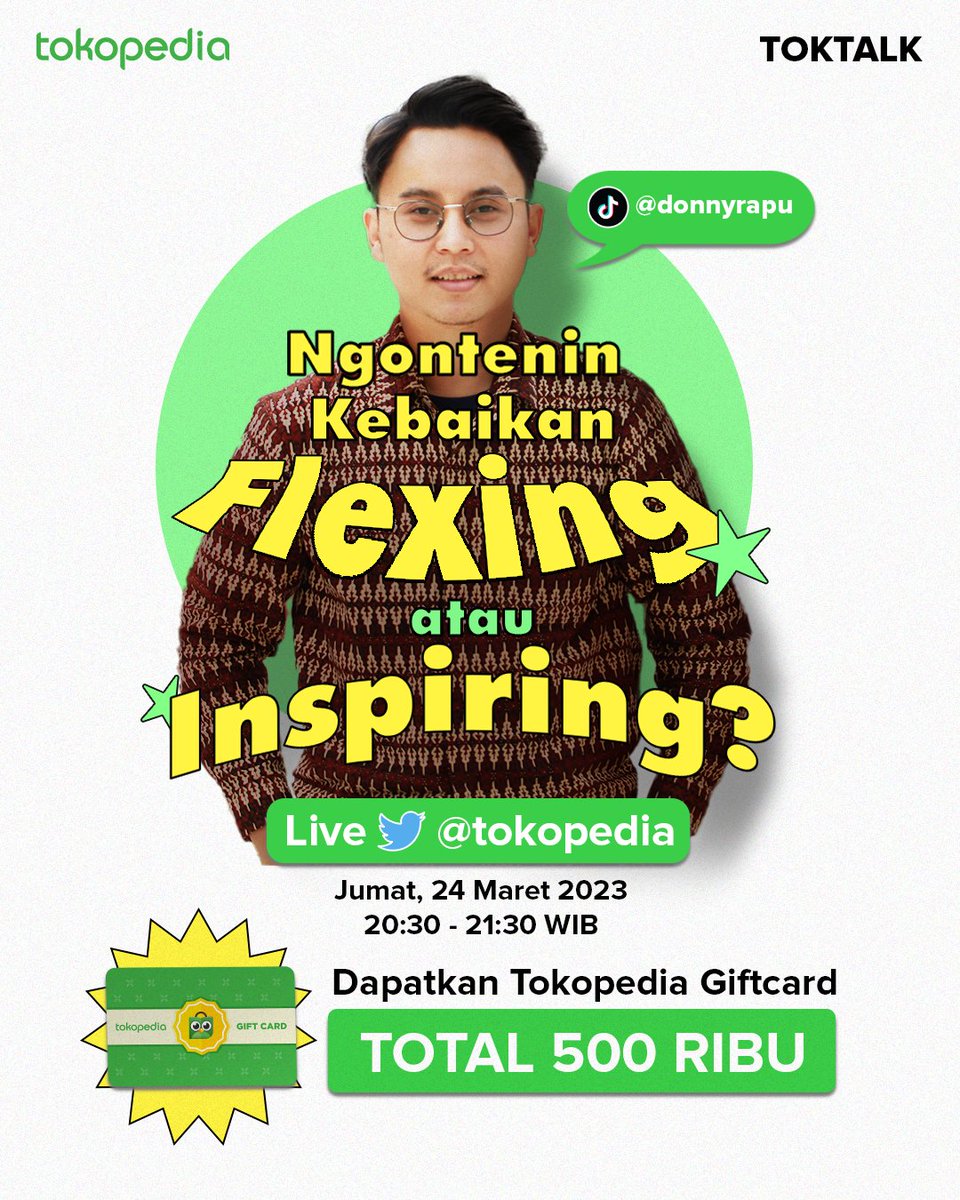 tokopedia's tweet photo. ๐ WAJIB DENGERIN๐
Ikut ngobrol bareng Kak Donny seputar pro-kontra sharing konten kebaikan di medsos & cerita suksesnya
Cuma di Twitter Space @Tokopedia: #TOKTALK ๐ฌ๐คฉ
โผ๏ธ Dapetin GIFTCARD Tokopedia dengan AJAK + TAG teman sebanyak2nya di postingan ini โผ๏ธ
CEK LENGKAPNYA๐๐ป https://t.co/m8aAgjOgVD