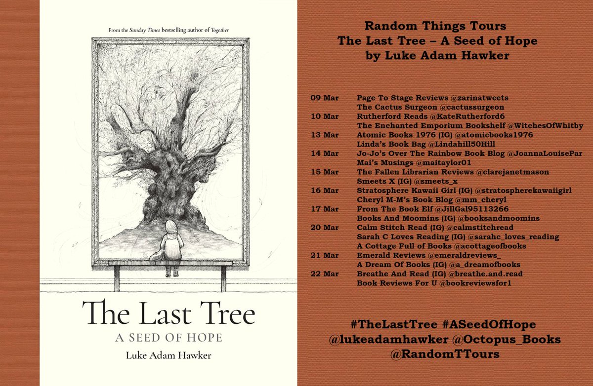 RandomTTours's tweet photo. MASSIVE CHEERS #RandomThingsTours bloggers for supporting #TheLastTree #ASeedOfHope @lukeadamhawker @Octopus_Books 

Please share reviews on Amazon/Goodreads 

@KateRutherford6 
@sarahmclayton61 
@acottageofbooks 
@EmeraldReviews_ 
@Bookreviewsfor1 https://t.co/OzKkOiNfHP