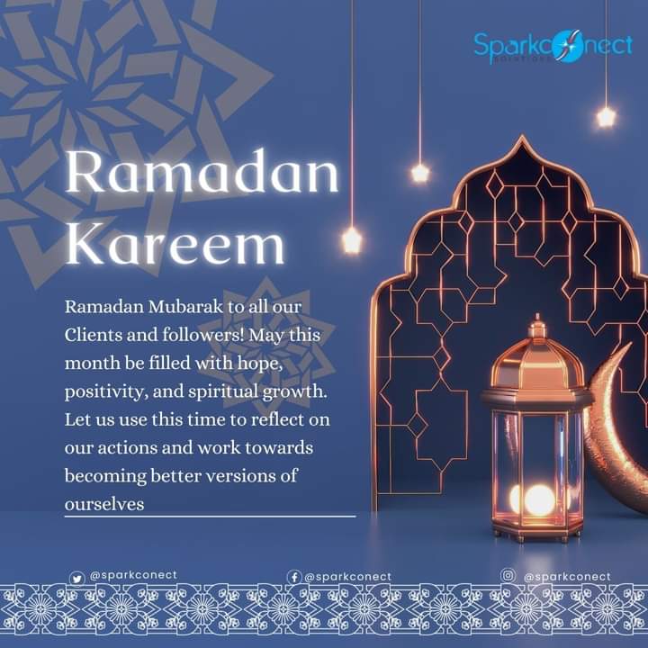Sparkconect's tweet photo. Ramadan Mubarak to all our followers! May this month be filled with hope, positivity, and spiritual growth. Let us use this time to reflect on our actions and work towards becoming better versions of ourselves. #RamadanBlessings #digitalmarketing  #SelfImprovement https://t.co/CcTEWbavpP