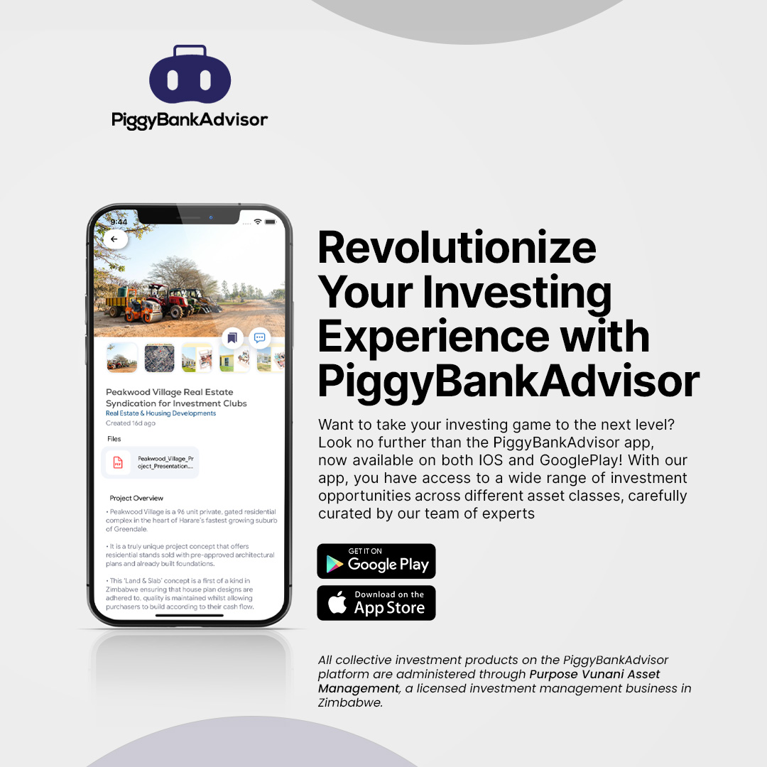 Whether you're a Zimbabwean living in the Diaspora or a local resident, PiggyBankAdvisor has got you covered. Our app allows you to access a wide range of investment opportunities across different asset classes.