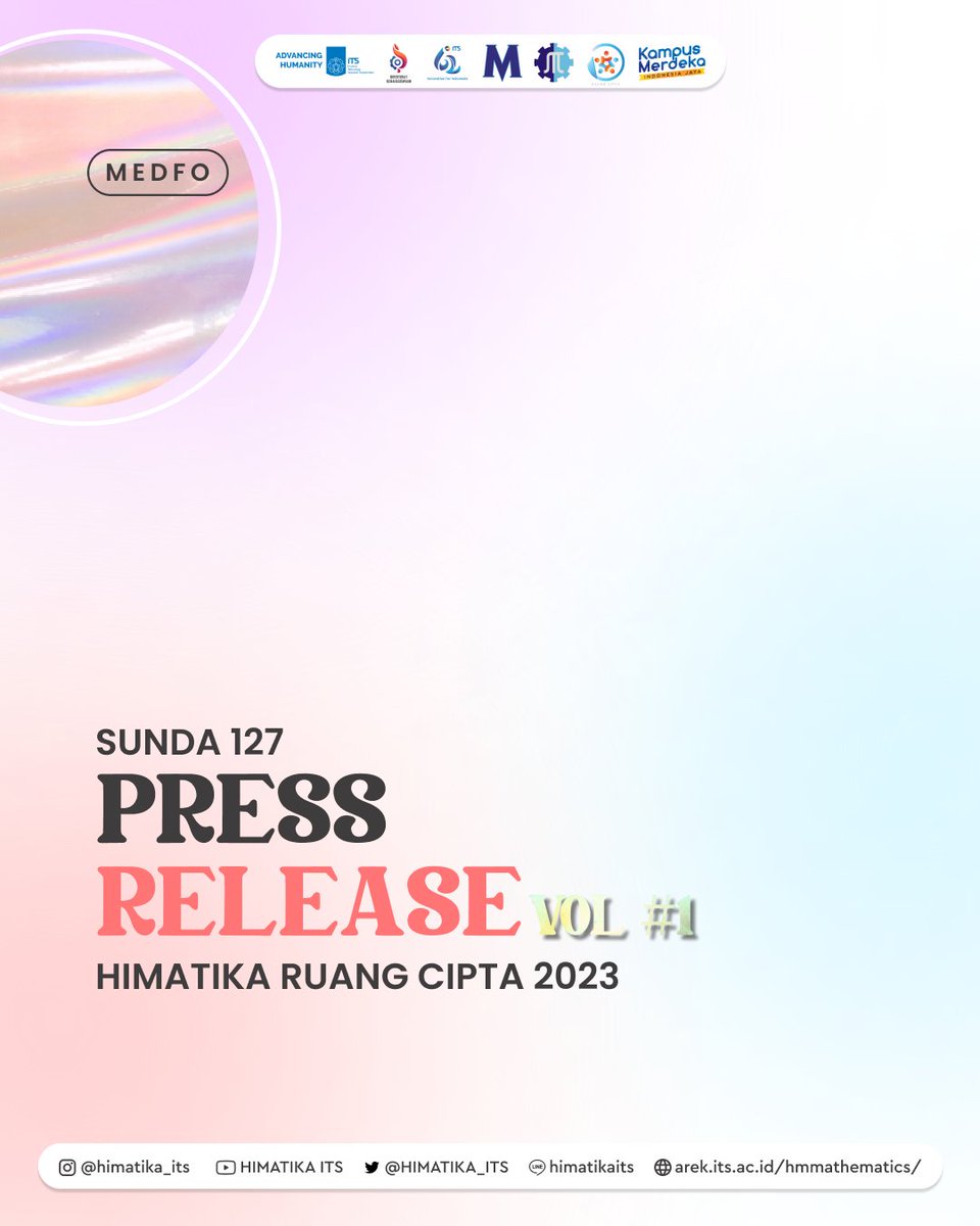 [ PRESS RELEASE SUNDA 127 ]

Halo Sobat Matematika!
Ada press release SUNDA 127 yang diselenggarakan oleh External Affairs Department nih! Yuk simak keseruannya

instagram.com/p/CqIDHyPBoGI/…

#SUNDA127
#PRESSRELEASE
#HIMATIKAPERS
#MEDFO2023
#RUANGCIPTA
#HIMATIKAITS
#ITSSURABAYA