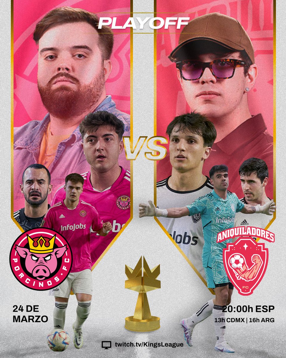 KingsLeague's tweet photo. 🐽 CUARTOS DE FINAL 💪
@PorcinosFC 🆚 @AniquiladoresFC

🗓 Viernes 24 de marzo a las 20h

📺 https://t.co/Sy2oywv2c6

#KingsLeaguePlayoff #InfoJobs https://t.co/EzPY5RAeEB