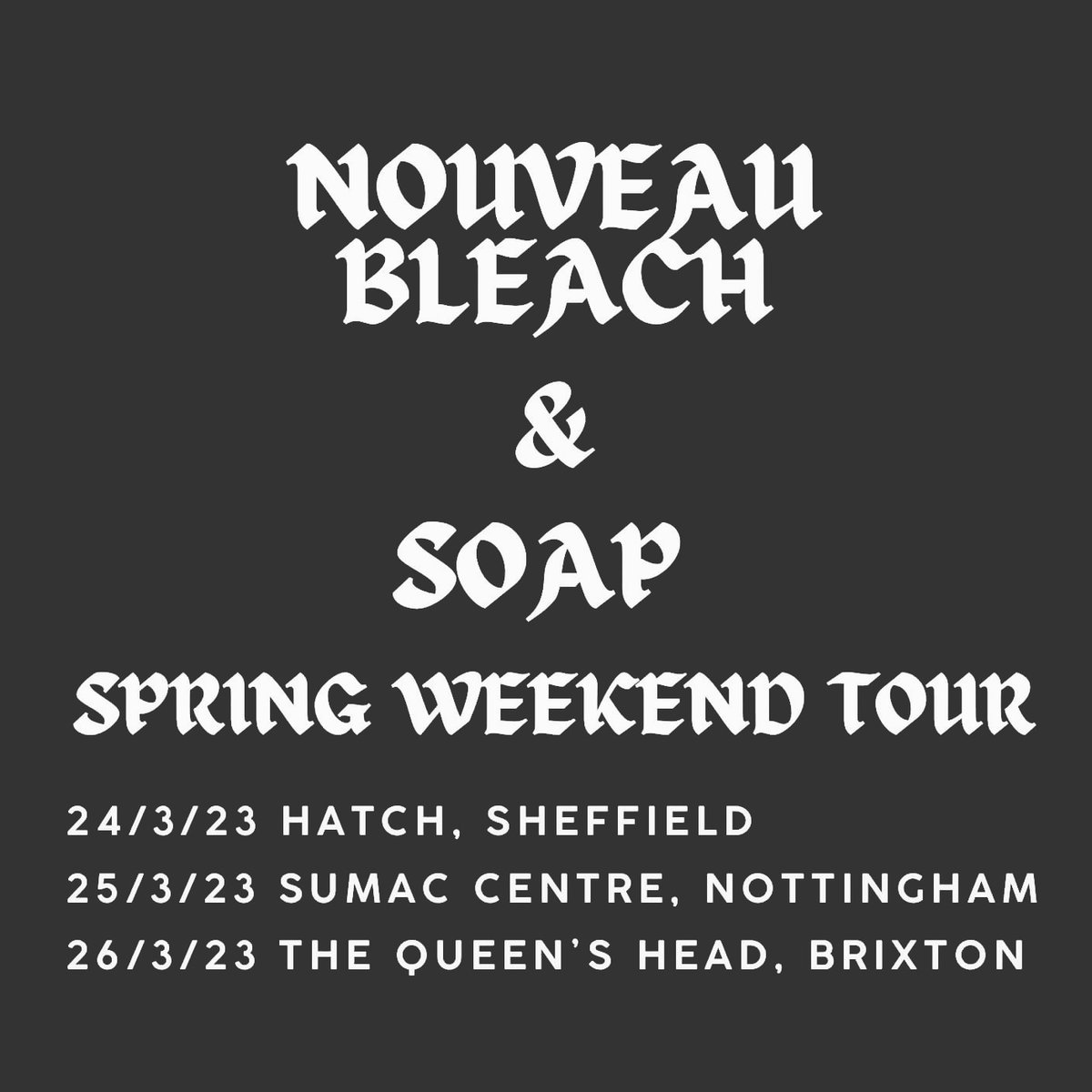 Our weekend of gigs kicks off tomorrow at @hatch_sheffield in #Sheffield alongside Blobb Ross & Captain Fitzroy

Then Saturday we head to #Nottingham for @P4THofficial Spring alldayer at the @SumacCentre 

 Sunday we've got a matinee show @QueensHeadbrix w/ @Rites_of_Hadda