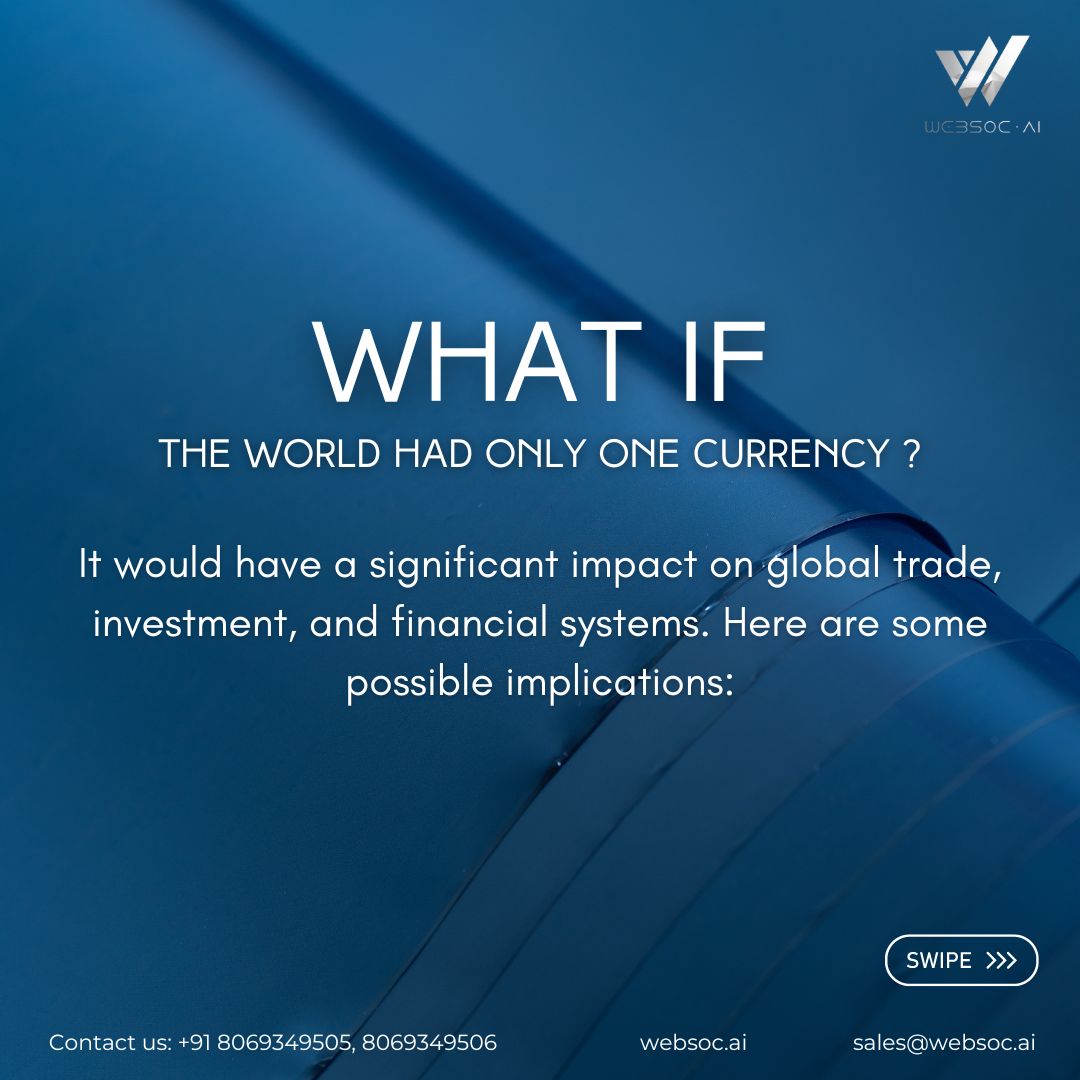 Websoc_AI's tweet photo. If the world had only one currency, it would have a significant impact on global trade, investment, and financial systems. Here are some possible implications:
๐๐ข๐ฌ๐ข๐ญ ๐ฎ๐ฌ ๐๐ญ: https://t.co/BeuTR96Q63
#websoc #whatif #world #currency #impact #trade #investment #financial https://t.co/PW4mD4rDBD
